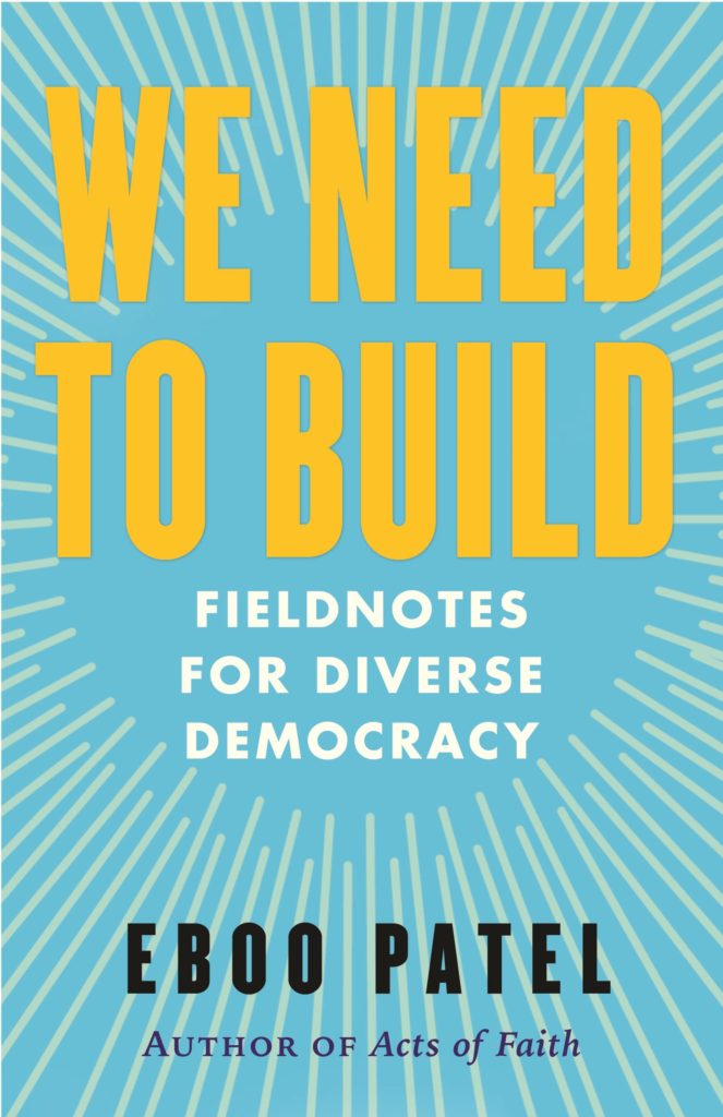 We Need to Build: Field Notes for Diverse Democracy Cover